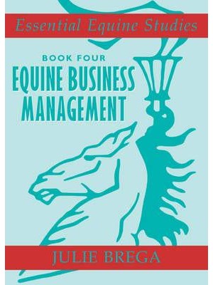 Equine Business Management - Essential Equine Studies