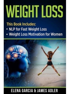 Weight Loss: NLP for Fast Weight Loss & Weight Loss Motivation for Women - Weight Loss, Hypnosis for Weight Loss