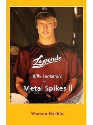 Billy Tankersly in Metal Spikes II - Metal Spikes