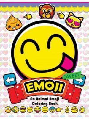 Emoji Coloring Book Fun Emoji and Animal Designs, Collages and Funny