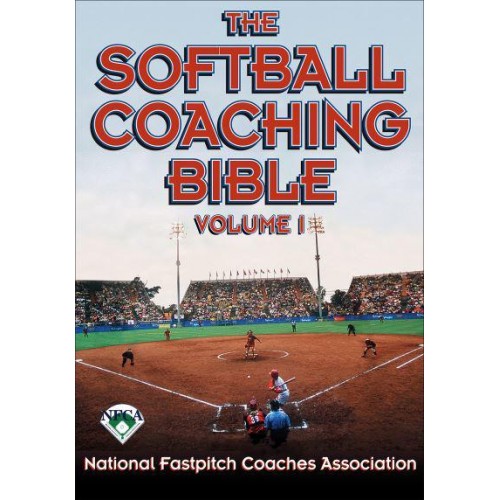 The Softball Coaching Bible - The Coaching Bible