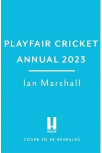 Playfair Cricket Annual 2023