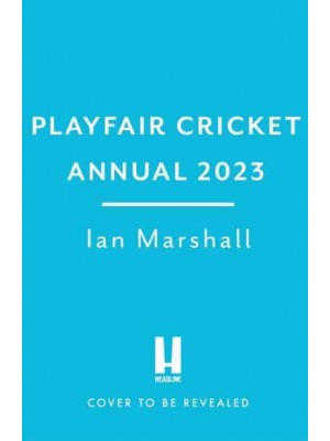 Playfair Cricket Annual 2023