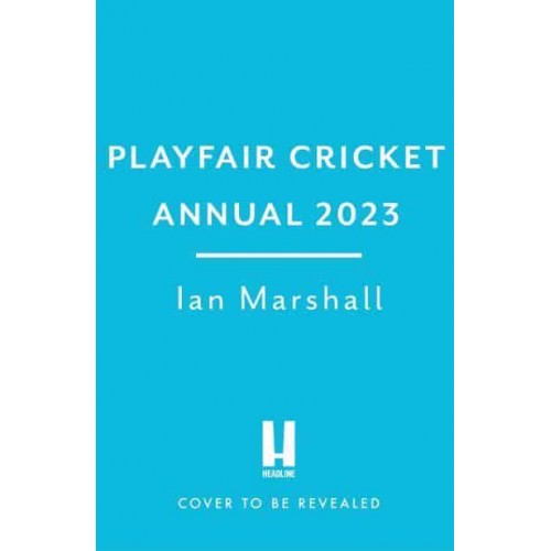 Playfair Cricket Annual 2023