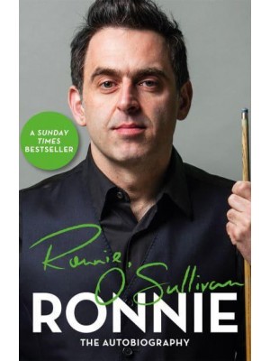 Ronnie The Autobiography of Ronnie O'Sullivan