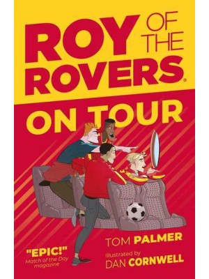 On Tour - Roy of the Rovers