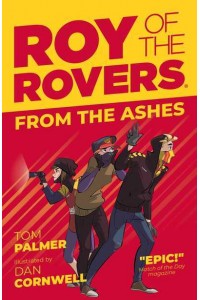 From the Ashes - Roy of the Rovers