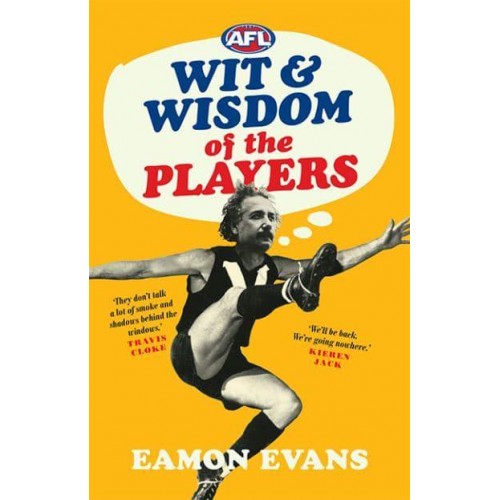 Wit & Wisdom of the Players