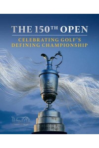 The Open 150 Celebration Book
