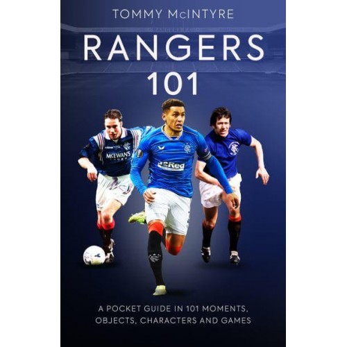 Rangers 101 A Pocket Guide to in 101 Moments, Stats, Characters and Games