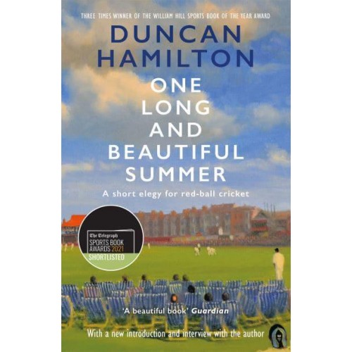 One Long and Beautiful Summer A Short Elegy for Red-Ball Cricket