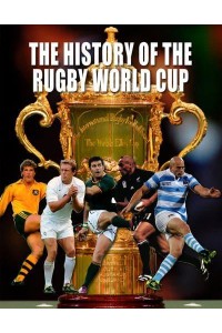 The History of the Rugby World Cup