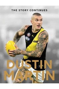 Dustin Martin The Story Continues