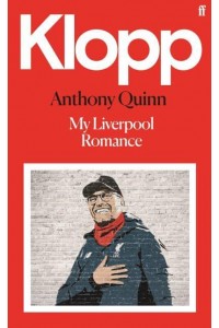 Klopp A Liverpool Romance