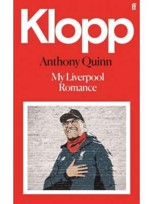 Klopp A Liverpool Romance