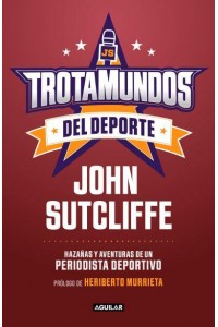 Trotamundos Del Deporte / Sport Globetrotters