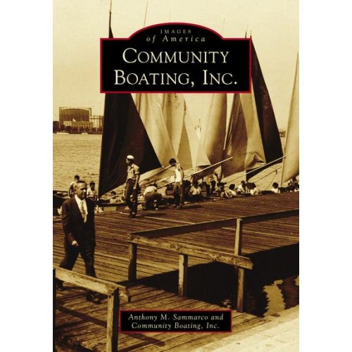 Community Boating, Inc - Images of America