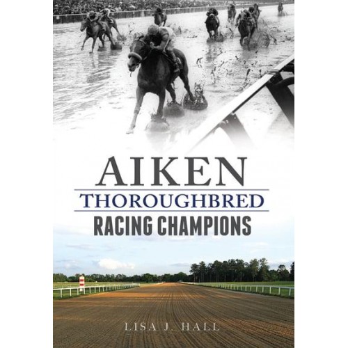 Aiken Thoroughbred Racing Champions - Sports