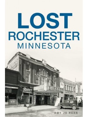 Lost Rochester, Minnesota - Lost