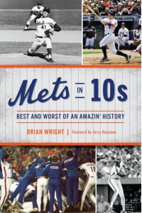 Mets in 10S Best and Worst of an Amazin' History - Sports