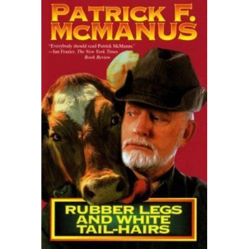 Rubber Legs and White Tail-Hairs - Holt Paperback