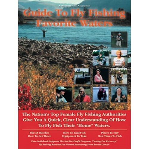 Woman's Guide to Fly Fishing Favorite Waters