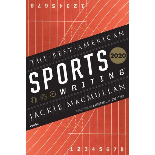 The Best American Sports Writing 2020 - Best American