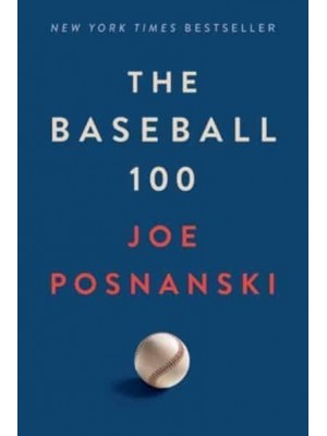 The Baseball 100