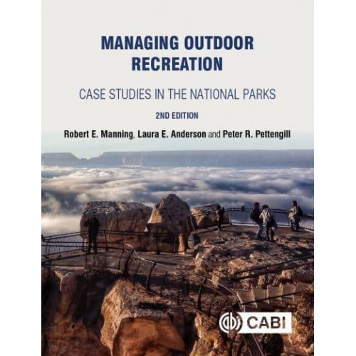 Managing Outdoor Recreation Case Studies in the National Parks