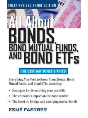 All About Bonds Bond Mutual Funds and Bond ETFs