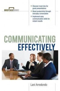 Communicating Effectively - Briefcase Books (Paperback)