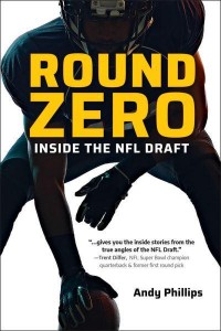 Round Zero Inside the NFL Draft