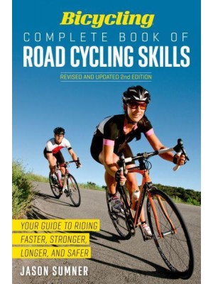 Complete Book of Road Cycling Skills