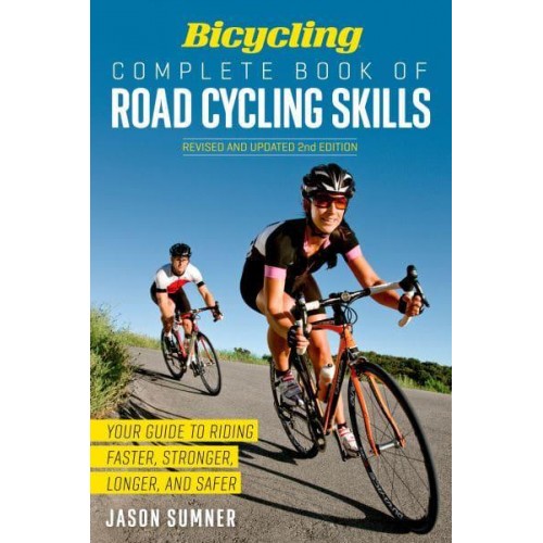 Complete Book of Road Cycling Skills