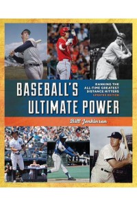 Baseball's Ultimate Power Ranking The All-Time Greatest Distance Home Run Hitters