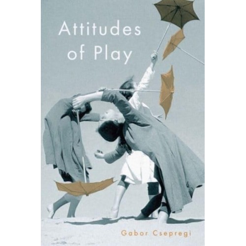 Attitudes of Play