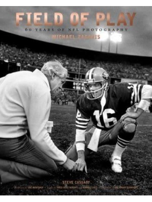 Field of Play 60 Years of NFL Photography