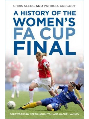 A History of the Women's FA Cup Final