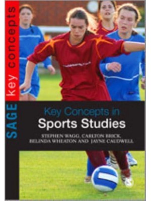 Key Concepts in Sports Studies - SAGE Key Concepts