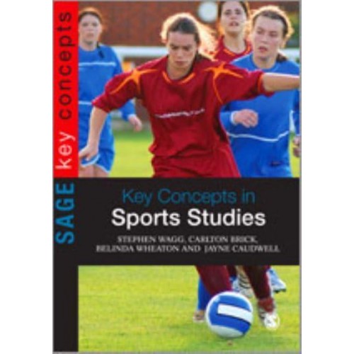 Key Concepts in Sports Studies - SAGE Key Concepts