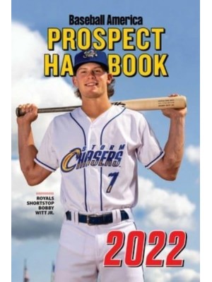 Baseball America 2022 Prospect Handbook