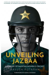 Unveiling Jazbaa A History of Pakistan Women's Cricket