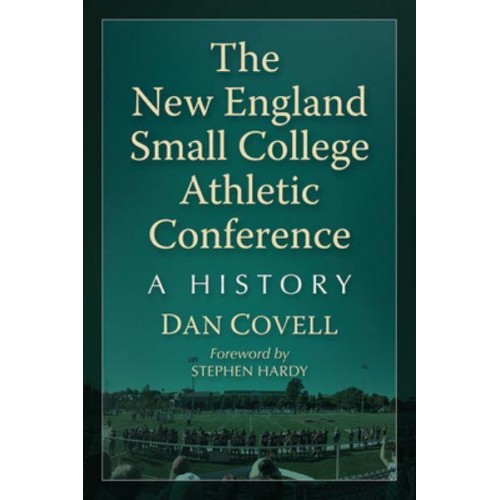 The New England Small College Athletic Conference A History