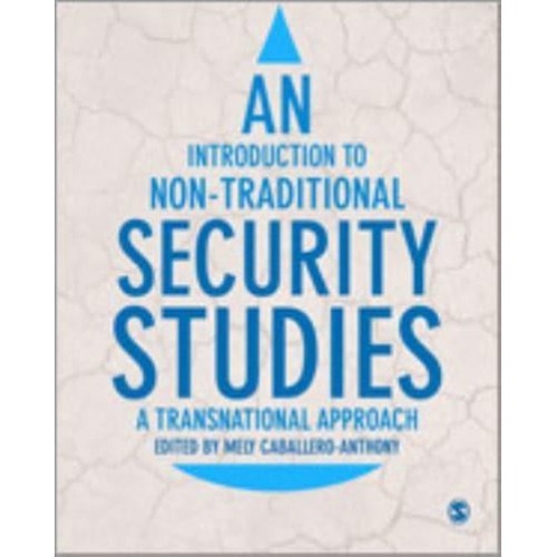 An Introduction to Non-Traditional Security Studies