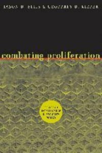 Combating Proliferation: Strategic Intelligence and Security Policy