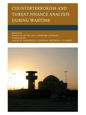 Counterterrorism and Threat Finance Analysis During Wartime