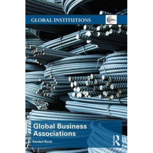 Global Business Associations - Global Institutions