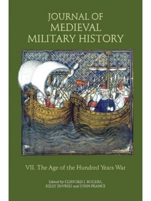 The Age of The Hundred Years War - Journal of Medieval Military History