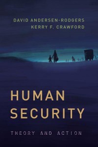 Human Security Theory and Action - Peace and Security in the 21st Century