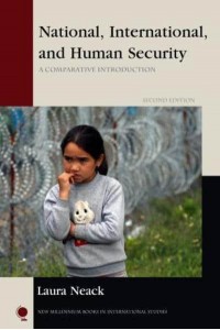 National, International, and Human Security A Comparative Introduction - New Millennium Books in International Studies